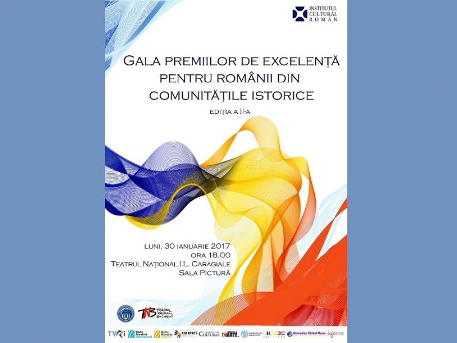 GALA PREMIILOR DE EXCELENȚĂ PENTRU ROM&Acirc;NII DIN COMUNITĂȚILE ISTORICE, ediția a II-a