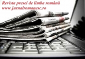 REVISTA PRESEI DE LIMBA ROM&Acirc;NĂ