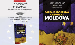 DUBLĂ LANSARE DE CARTE ÎN REPUBLICA MOLDOVA: „CALEA EUROPEANĂ A REPUBLICII MOLDOVA”